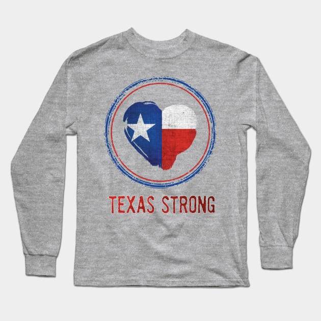 Love Texas Strong Long Sleeve T-Shirt by thetruetee